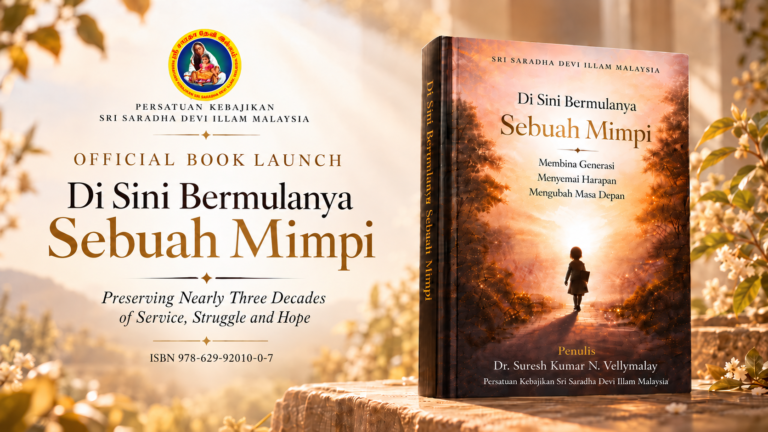 Di Sini Bermulanya Sebuah Mimpi official SSDI book launch featuring the original book artwork and Sri Saradha Devi Illam Malaysia logo